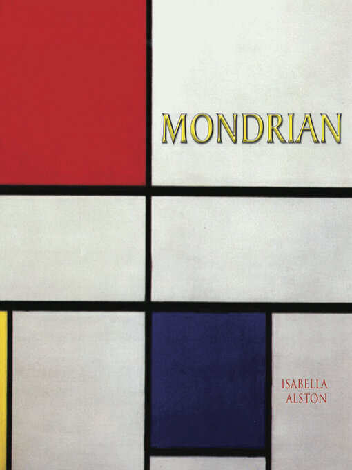 Title details for Mondrian by Isabella Alston - Available